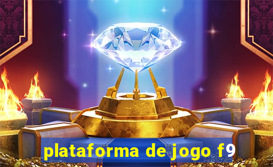 plataforma de jogo f9